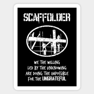 We The Willing Scaffolder Magnet